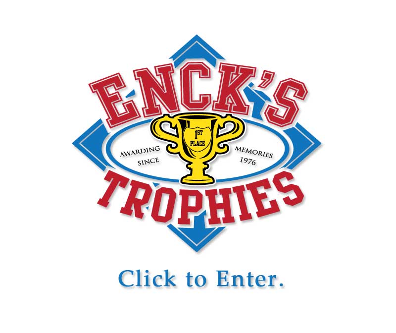 Enck's Trophies - Central PA's #1 Trophy, Plaque & Sign Provider.